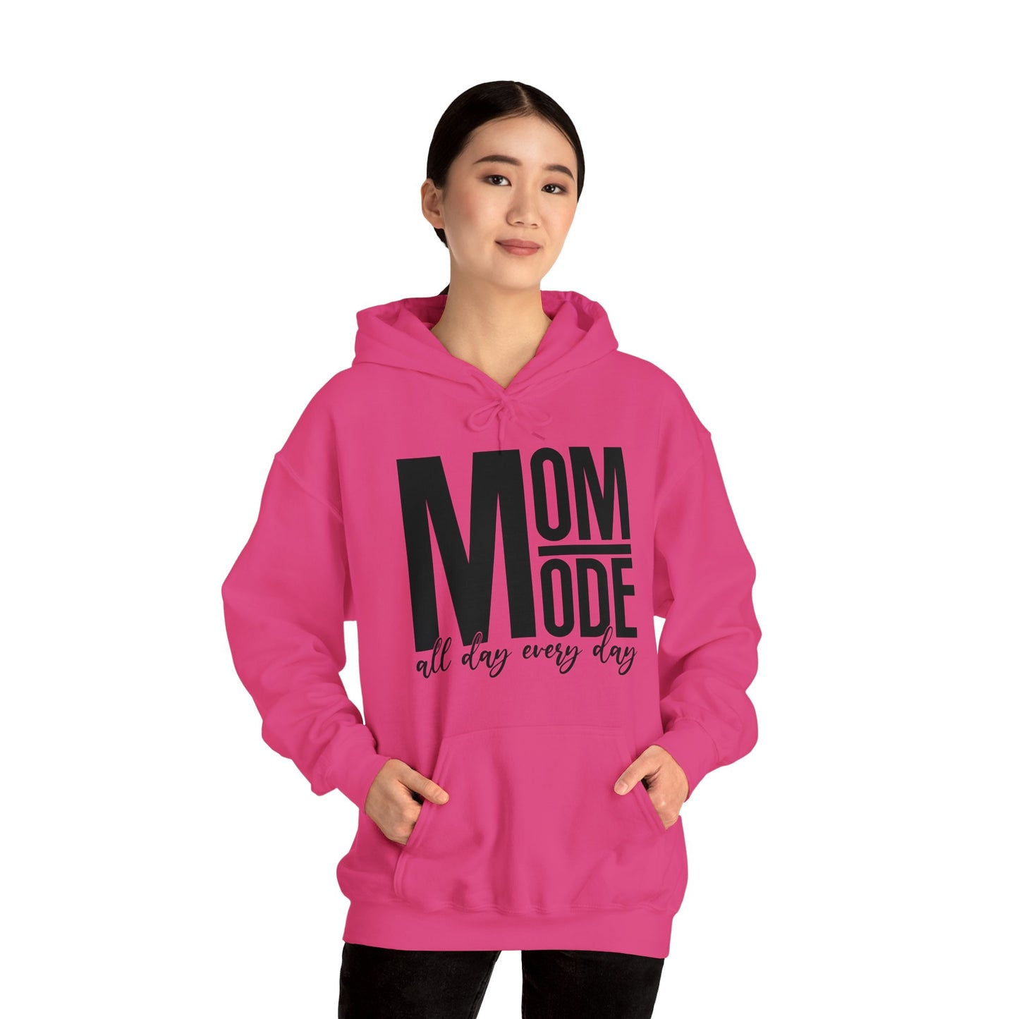 MOM Mode - All Day Every Day - Best Mom - Celebrate Mom - Strong Woman - Mom Humor - Unisex Heavy Blend™ Hooded Sweatshirt