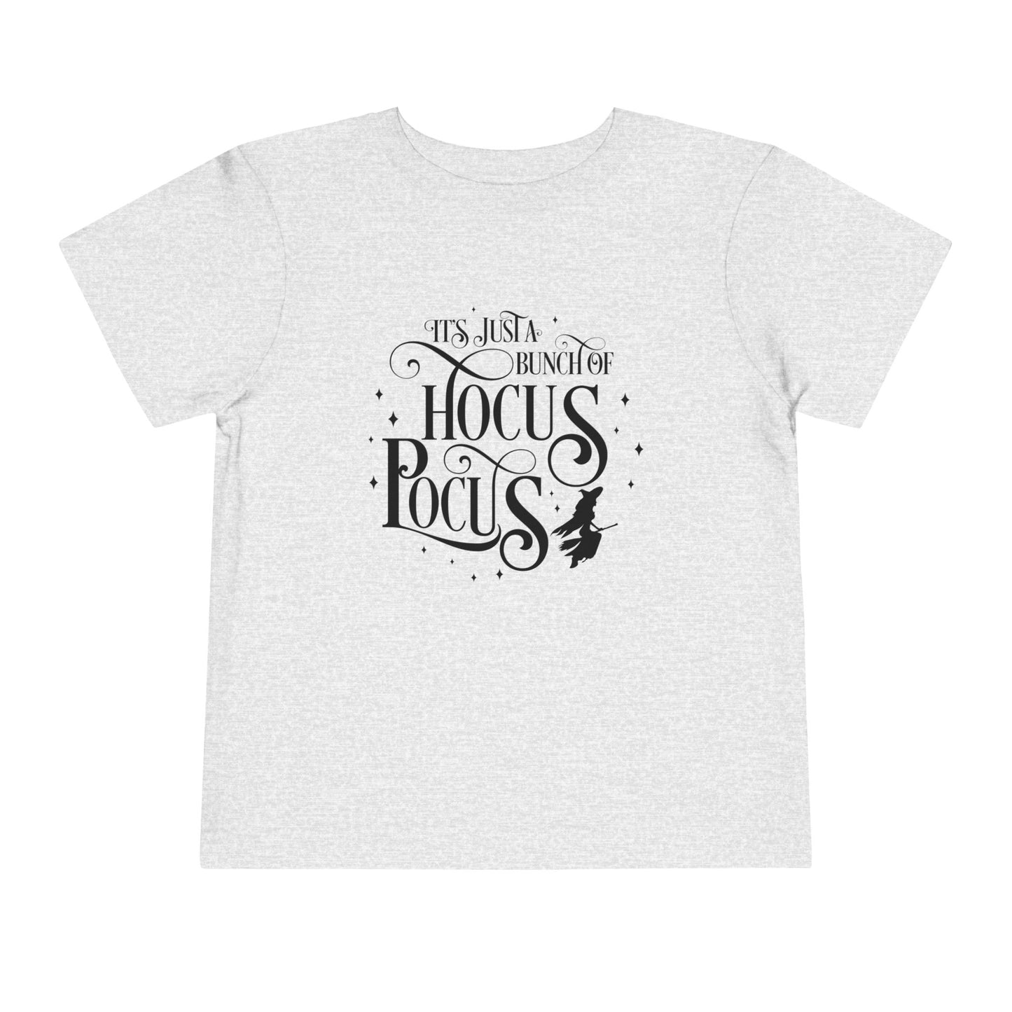 Halloween - Its Just a Bunch of Hocus Pocus - Witches - Trick or Treat - Toddler Short Sleeve Tee