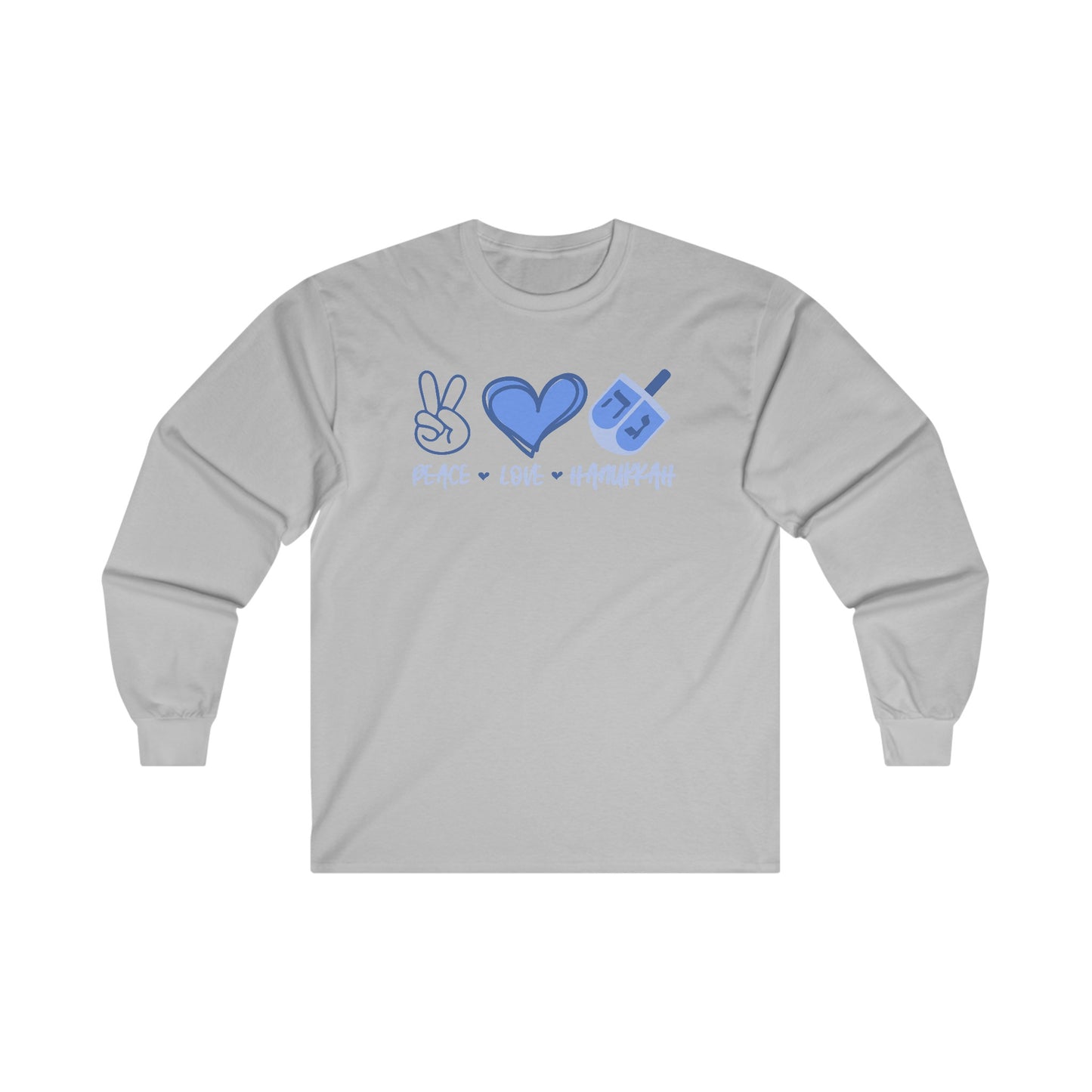 Hanukkah Saying - Peace, Love, Hanukkah - Fun Hanukkah Tshirt - Celebrate Hanukkah - Ultra Cotton Long Sleeve Tee