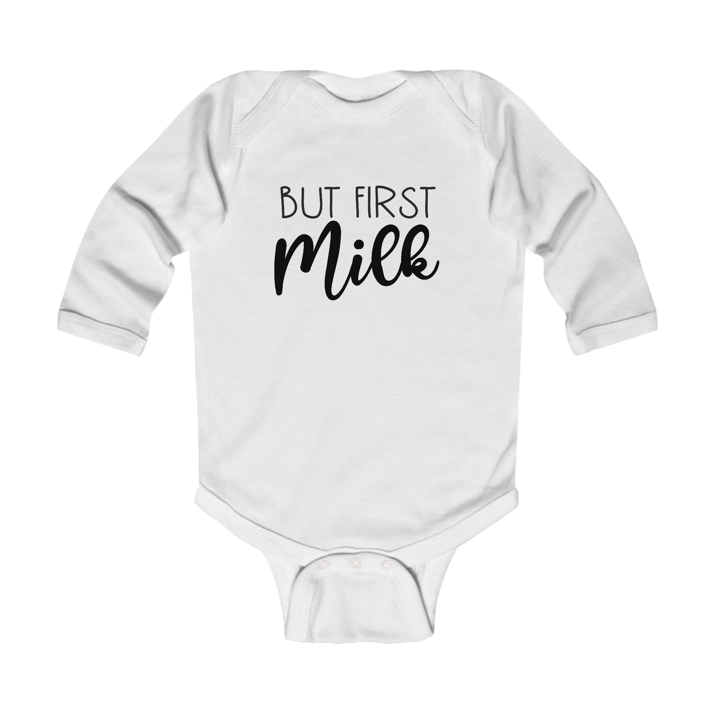 But First Milk - Infant Long Sleeve Bodysuit