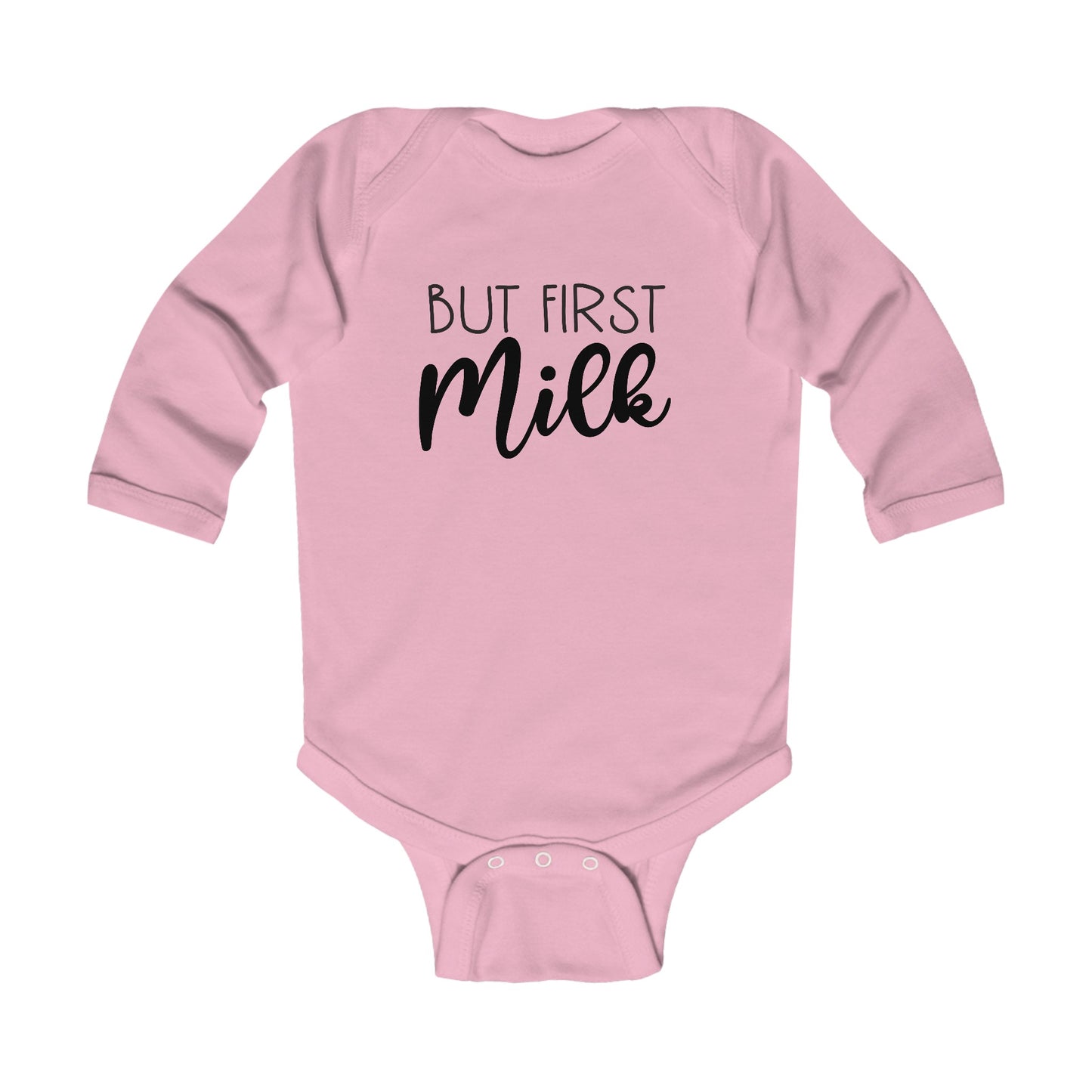 But First Milk - Infant Long Sleeve Bodysuit