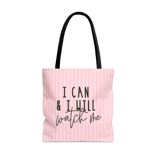 I Can I Will, Watch Me - Practical, high-quality Tote Bag