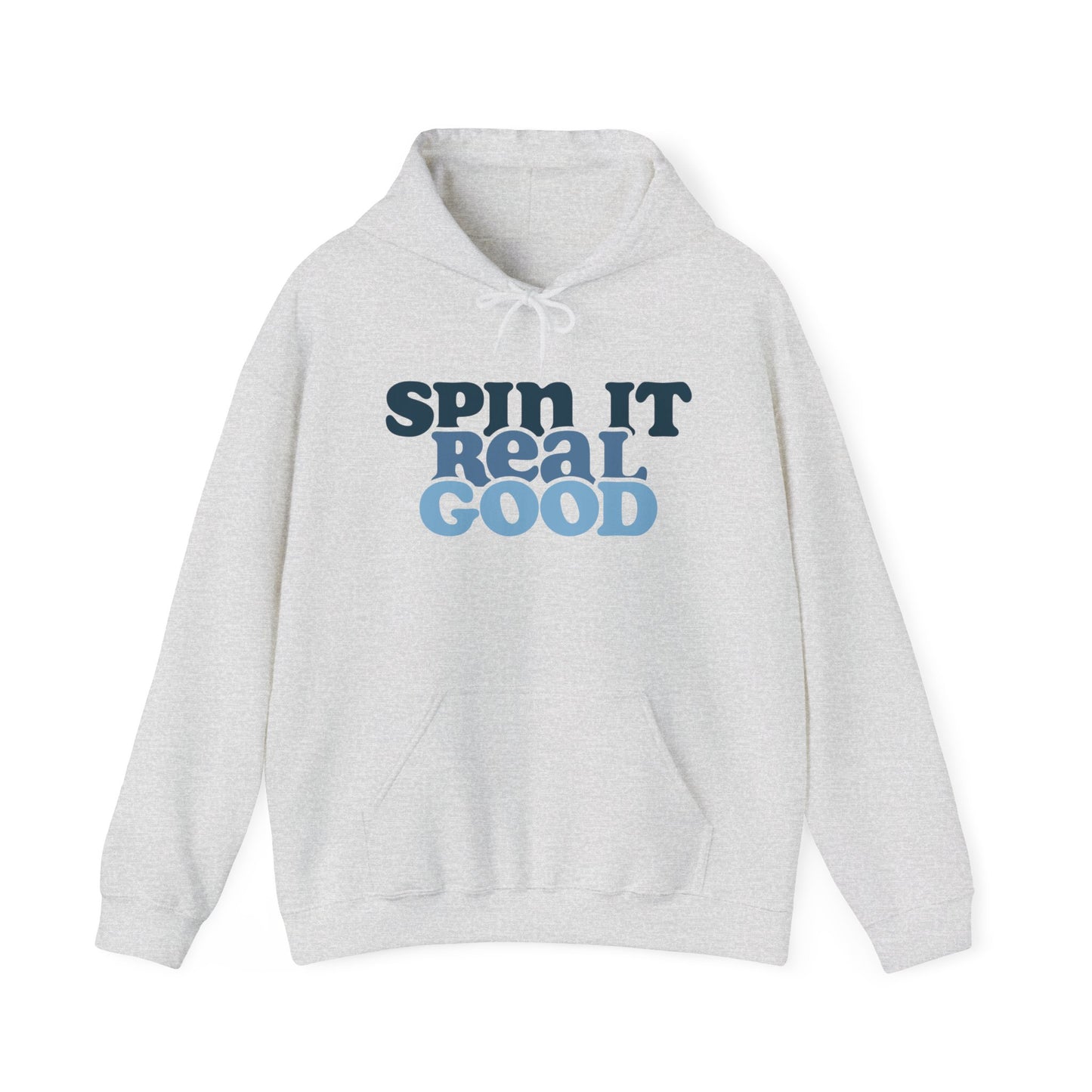 Hanukkah Saying - Spin it Real Good - Fun Hanukkah Sweatshirt - Celebrate Hanukkah - Unisex Heavy Blend™ Hooded Sweatshirt