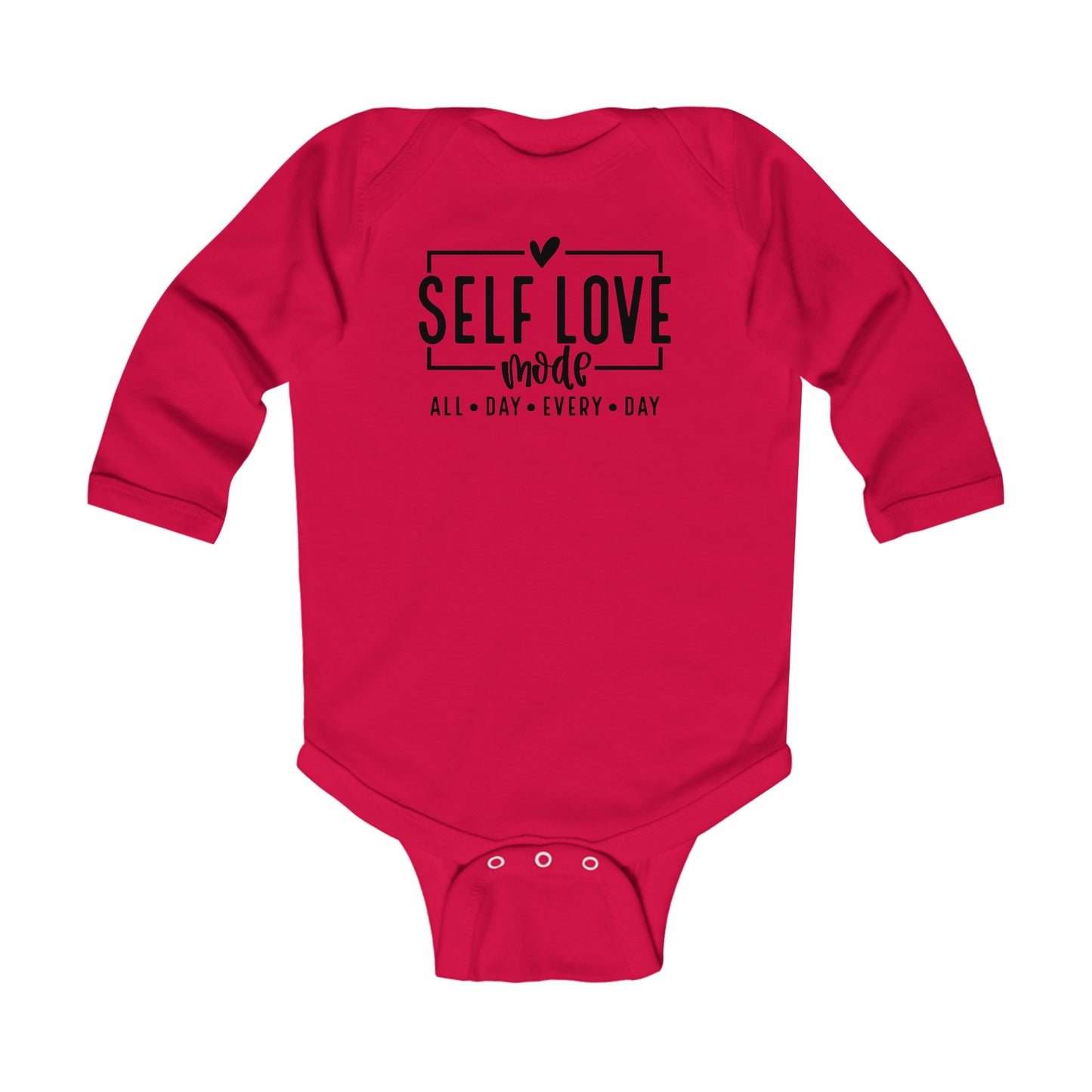 Self Love Mode - All Day Every Day - Heart - Infant Long Sleeve Bodysuit