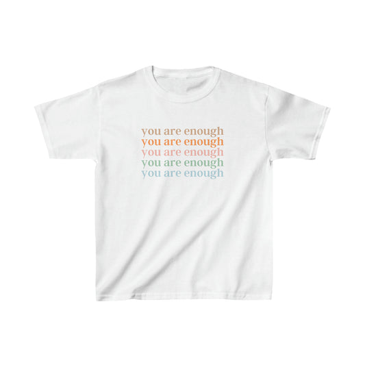 you are enough... - Inspirational - Motivational - Kids Heavy Cotton Tee