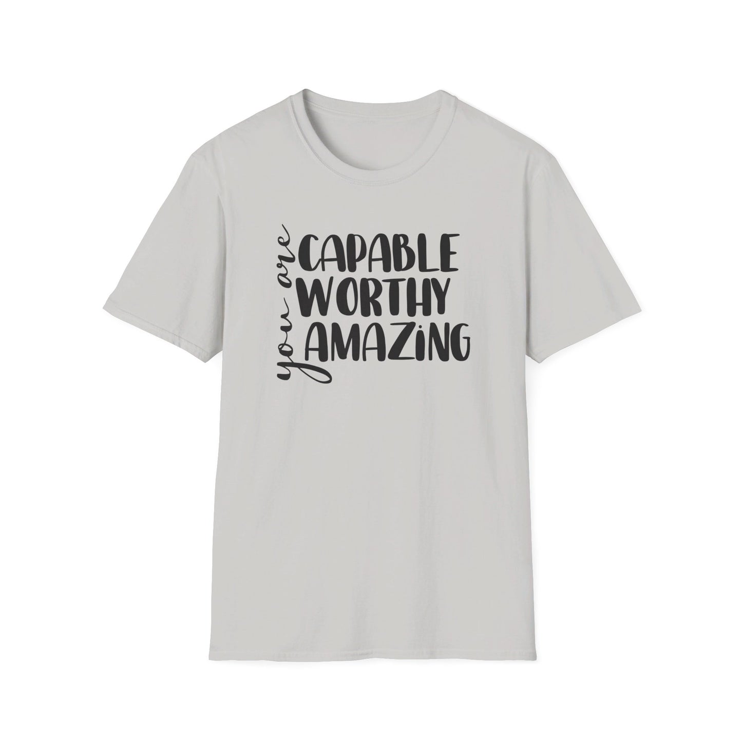 Capable, Worthy, Amazing - Unisex Softstyle T-Shirt