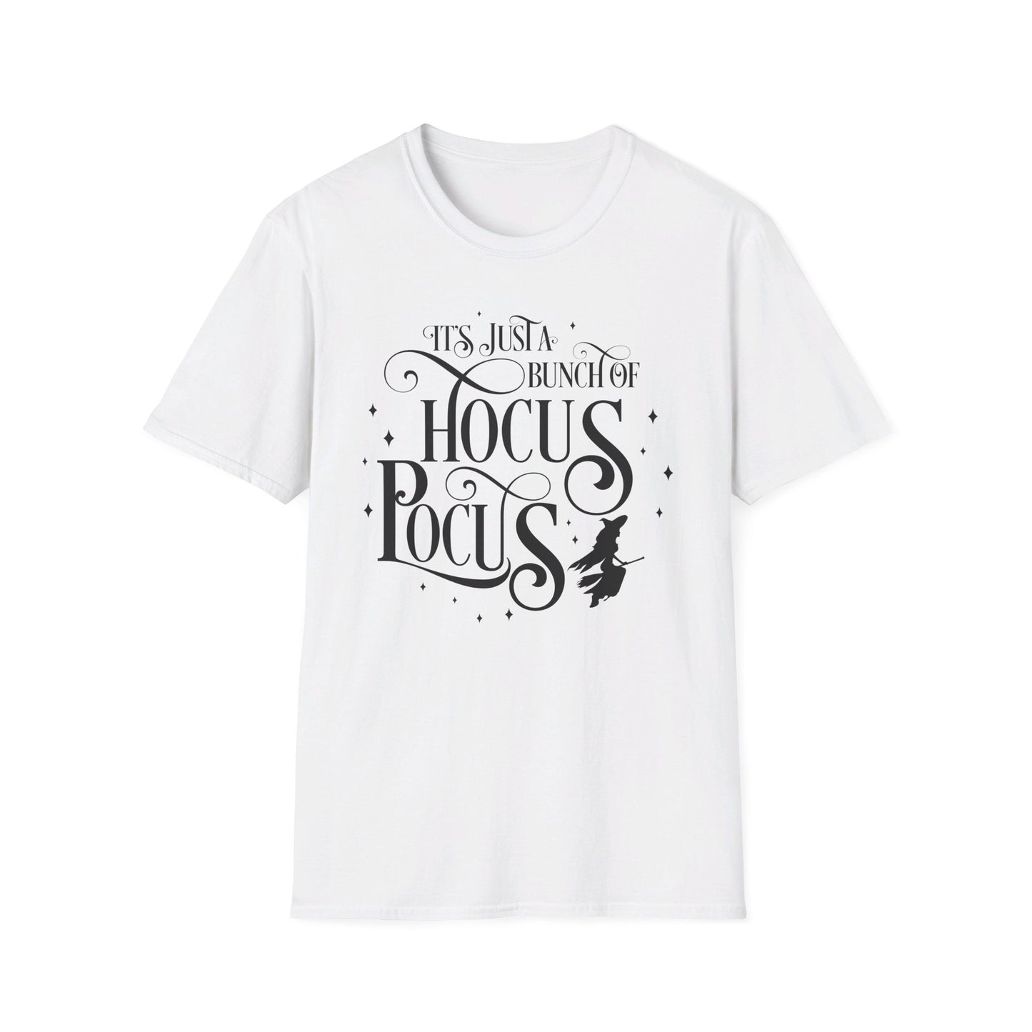 Halloween - Its Just a Bunch of Hocus Pocus - Witches - Trick or Treat - Vintage - Unisex Softstyle T-Shirt