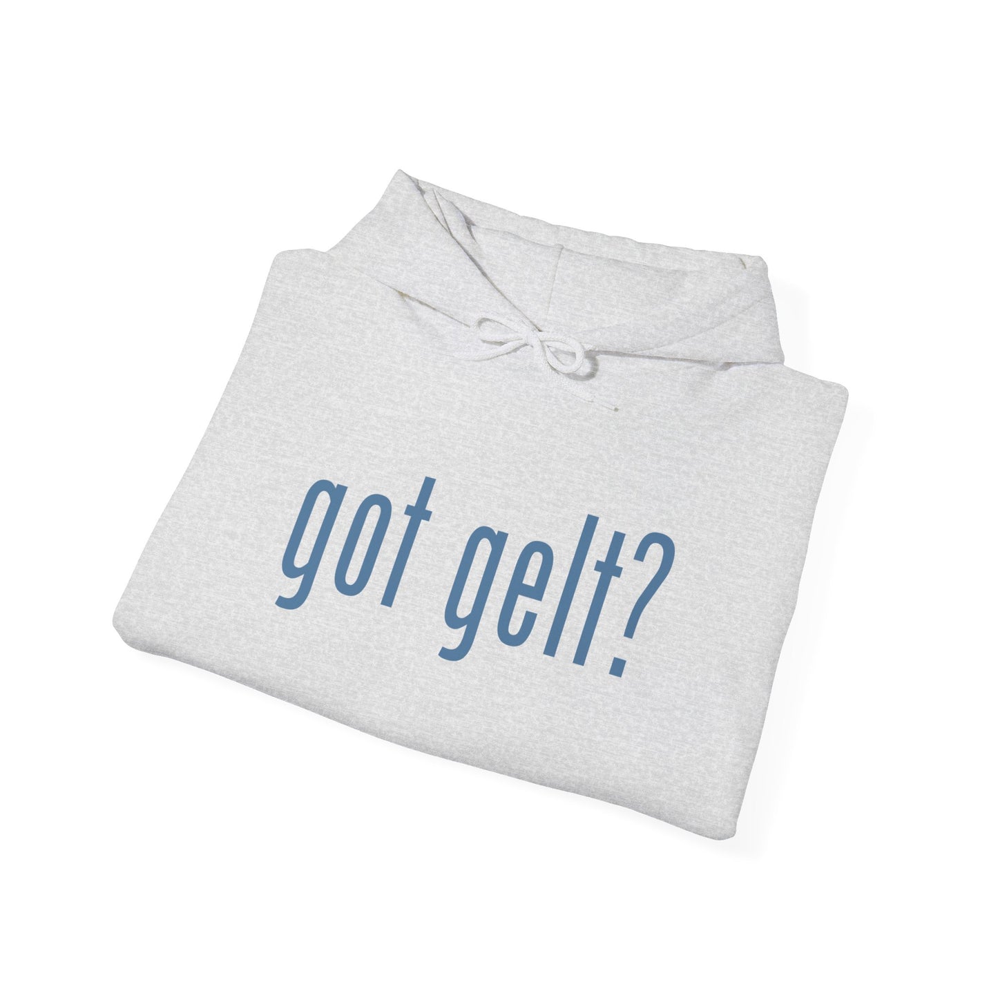 Hanukkah Saying - got gelt? - Fun Hanukkah Sweatshirt - Celebrate Hanukkah - Unisex Heavy Blend™ Hooded Sweatshirt