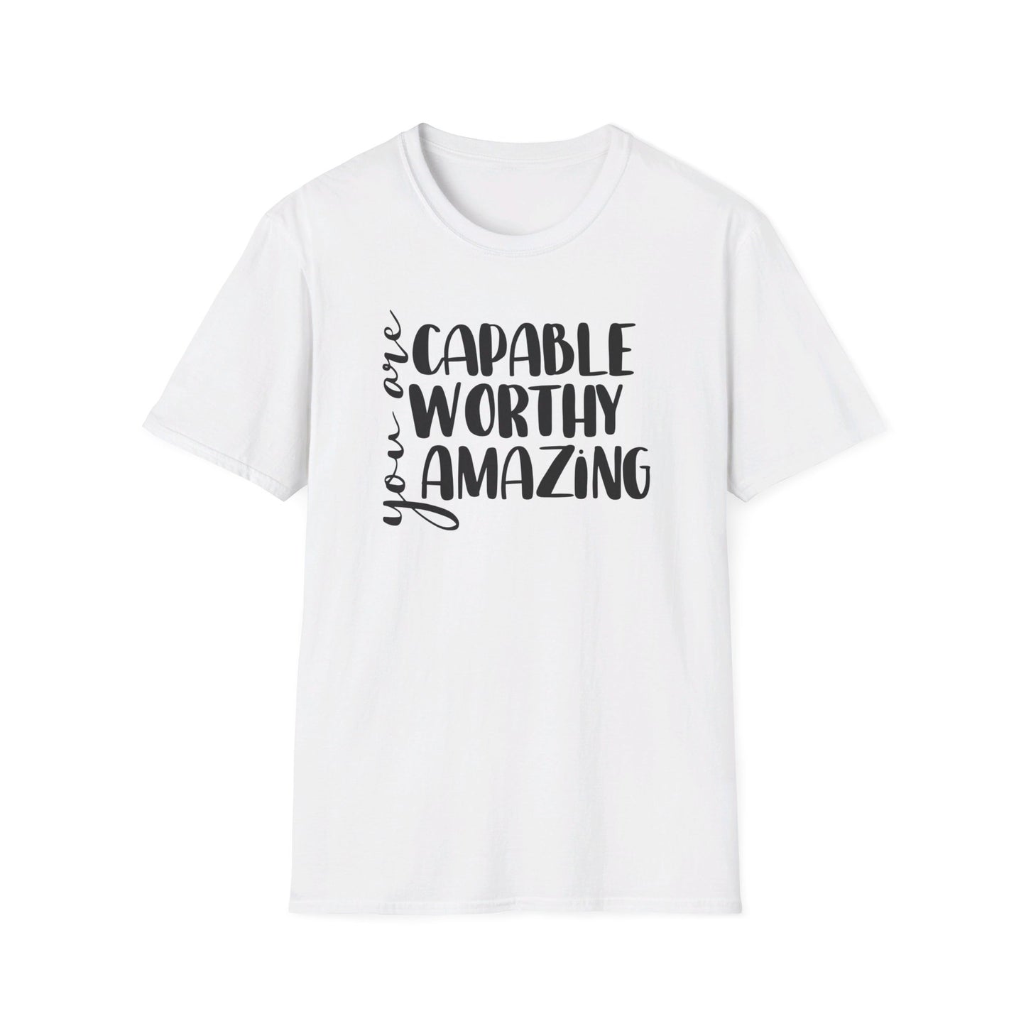 Capable, Worthy, Amazing - Unisex Softstyle T-Shirt