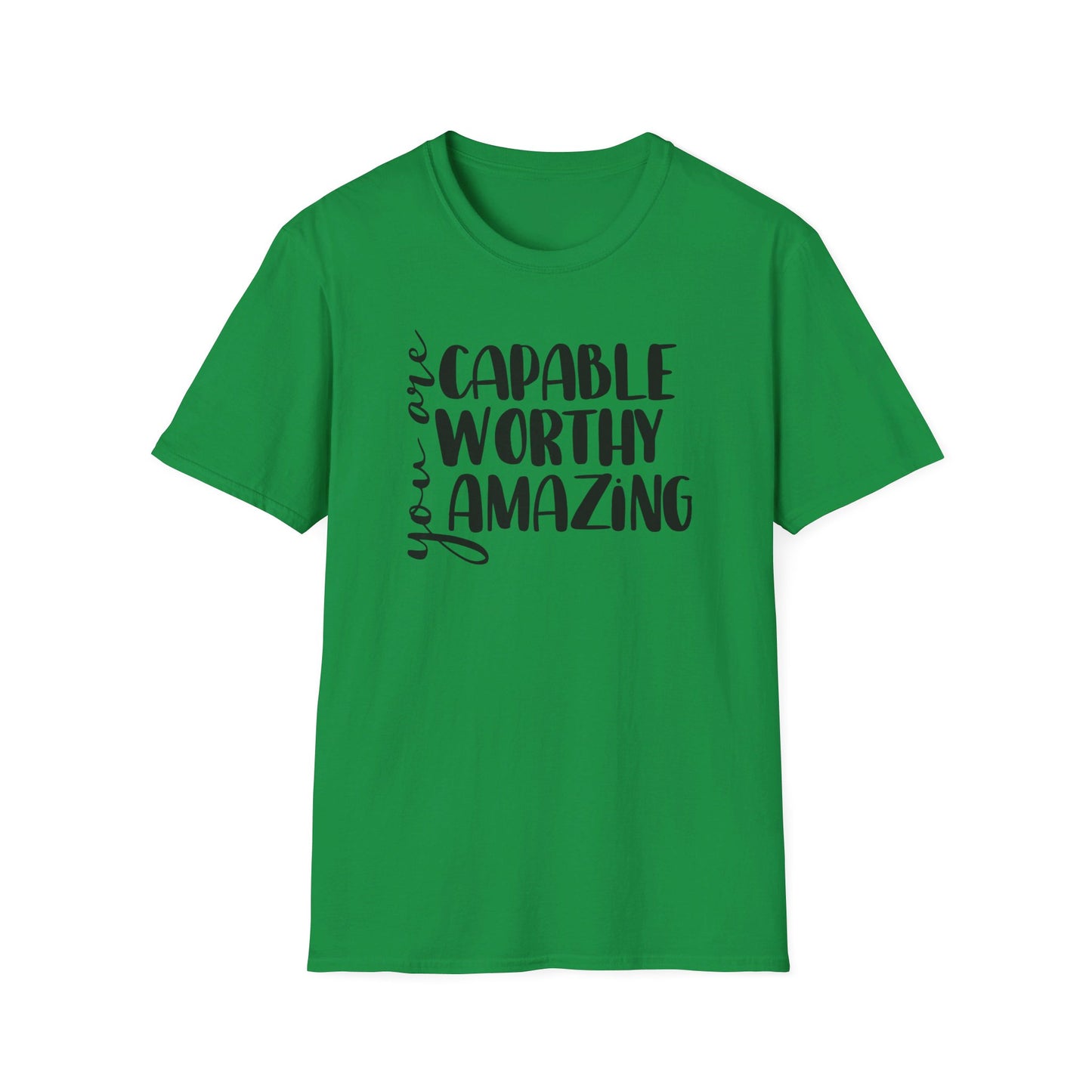 Capable, Worthy, Amazing - Unisex Softstyle T-Shirt