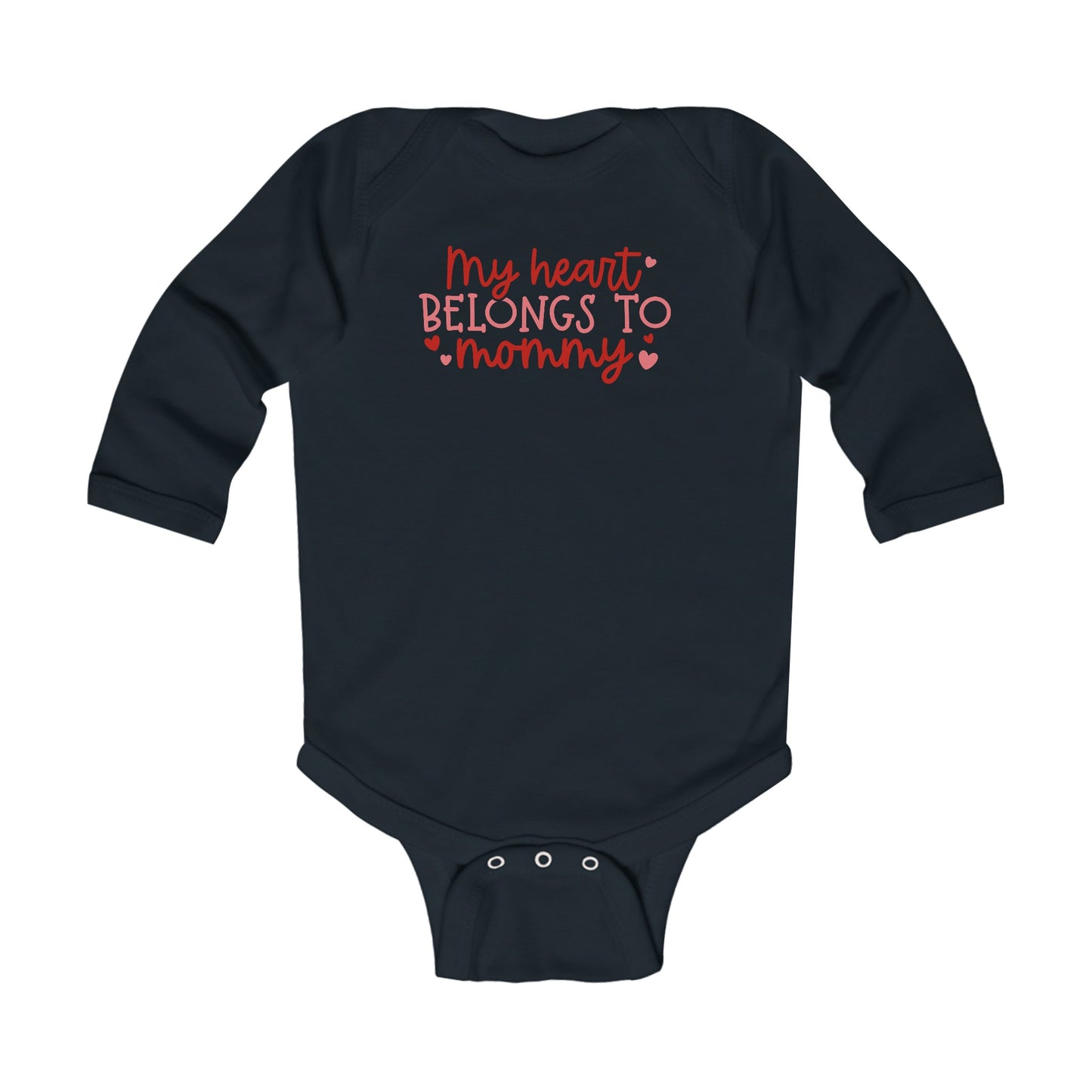 My Heart Belongs to Mommy - Hearts - Infant Long Sleeve Bodysuit