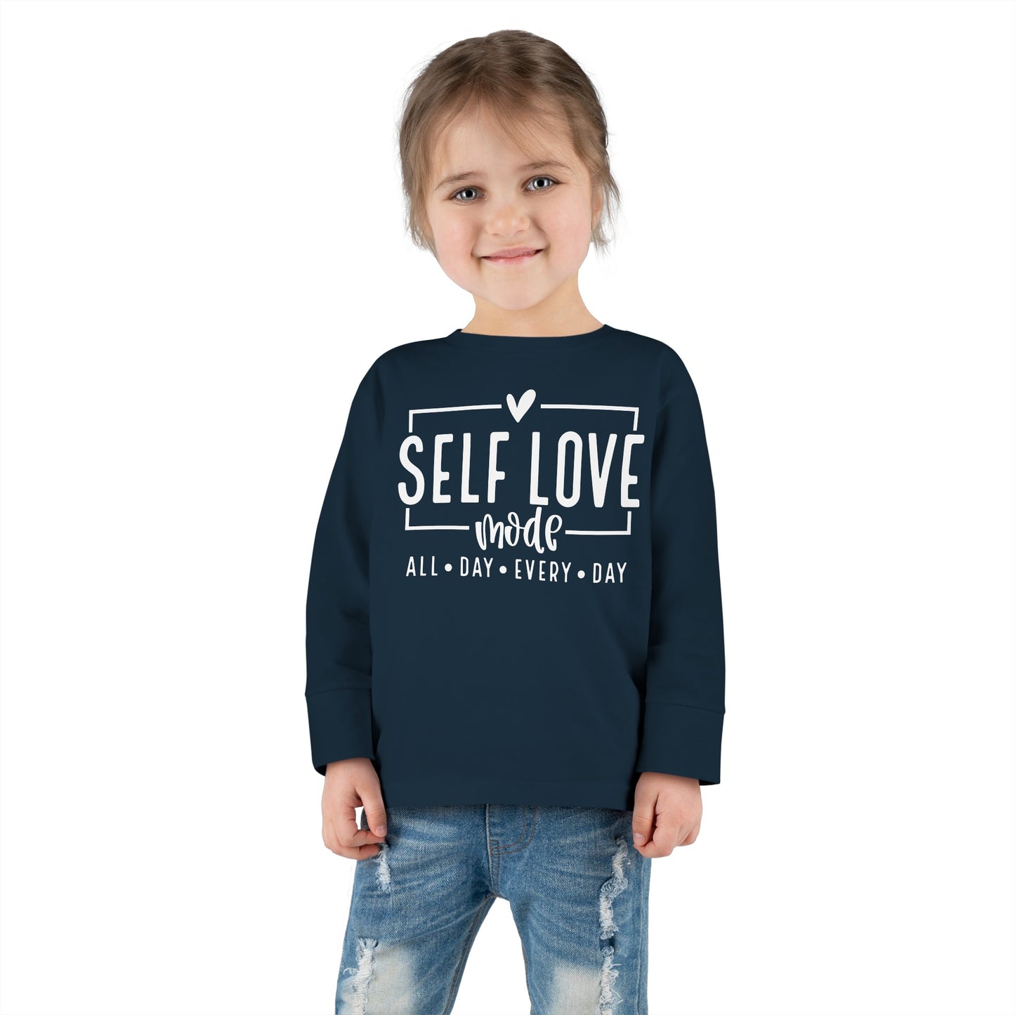 Self Love Mode - All Day Every Day - Heart - Toddler Long Sleeve Tee