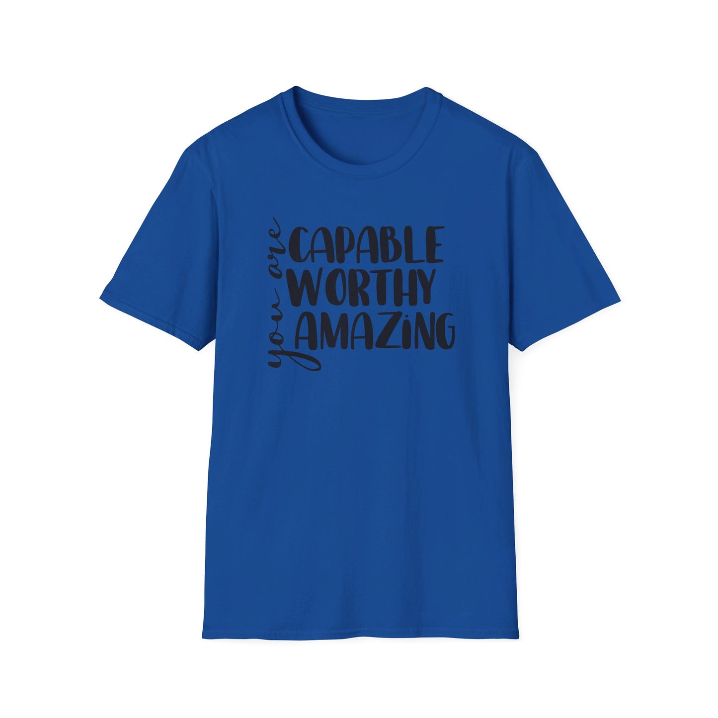 Capable, Worthy, Amazing - Unisex Softstyle T-Shirt