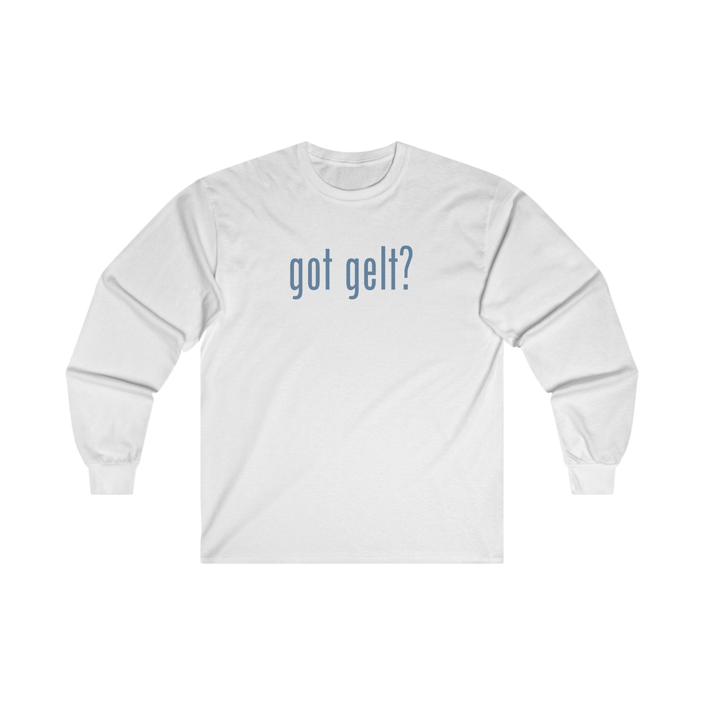 Hanukkah Saying - got gelt? - Fun Hanukkah Tshirt - Celebrate Hanukkah - Ultra Cotton Long Sleeve Tee