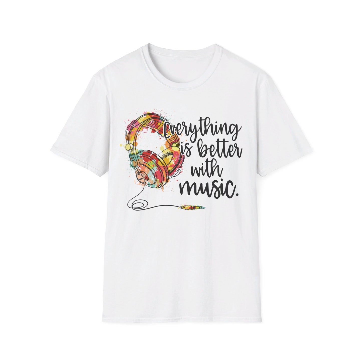 Everything is Better with Music - Headphones - Unisex Softstyle T-Shirt