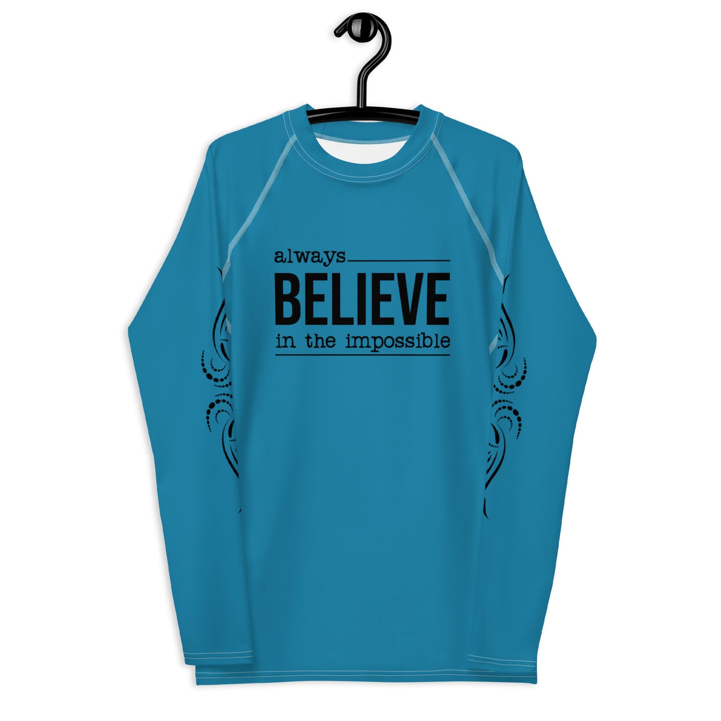 Always Believe in the Impossible - Blue - Men's Rash Guard